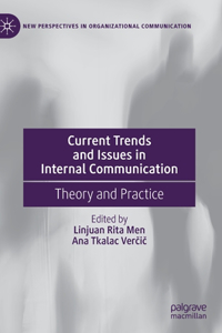 Current Trends and Issues in Internal Communication