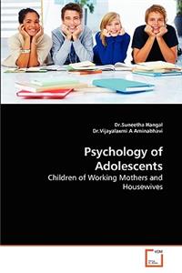 Psychology of Adolescents