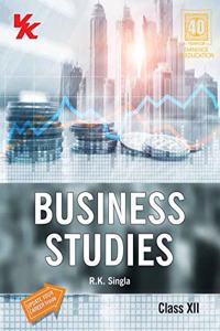 Business Studies Rk Singla For Class 12 - Examination 2020-21