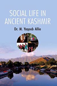 Social Life in Ancient Kashmir