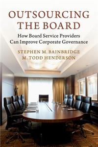 Outsourcing the Board