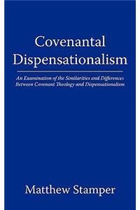 Covenantal Dispensationalism