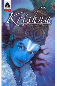 Krishna: Defender of Dharma