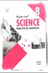 Together With Science Lab Kit (Lab Manual) for Class 8