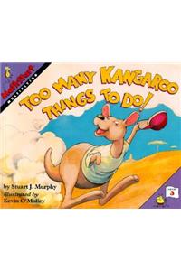 Too Many Kangaroo Things to Do!