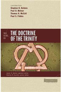 Two Views on the Doctrine of the Trinity