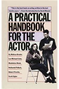 Practical Handbook for the Actor