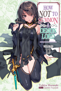 How Not to Summon a Demon Lord: Volume 13