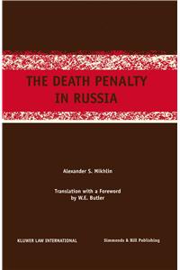 The Death Penalty in Russia