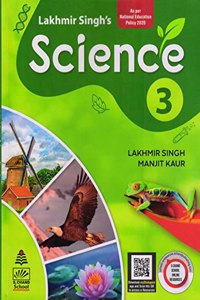 LAKHMIR SINGH'S SCIENCE FOR CLASS 3