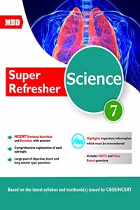 MBD Science - Super Refresher CBSE - Class 7