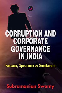 Corruption and Corporate Governance in India