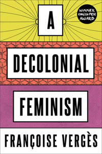 Decolonial Feminism