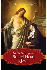 The Imitation of the Sacred Heart of Jesus