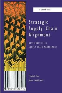 Strategic Supply Chain Alignment