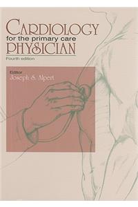 Cardiology for the Primary Care Physician
