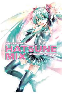 Hatsune Miku: Unofficial Hatsune Mix