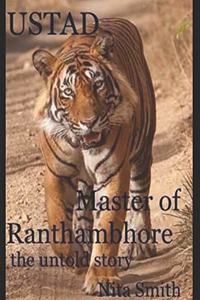 USTAD Master of Ranthambhore