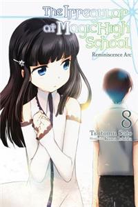 Irregular at Magic High School, Vol. 8 (Light Novel)