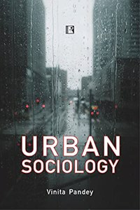 URBAN SOCIOLOGY