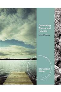 Counseling Theory and Practice, International Edition
