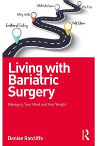 Living with Bariatric Surgery