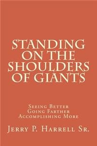 Standing on the Shoulders of Giants