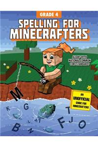 Spelling for Minecrafters: Grade 4