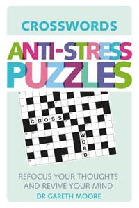 Anti-Stress Puzzles: Crosswords