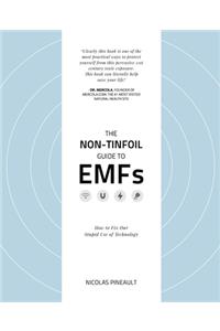 Non-Tinfoil Guide to EMFs