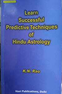 Learn Successful Predictive Techniques of Hindu Astrology