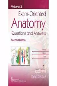 Exam _Oriented Anatomy Questions And Answers Volume -3 ,2ed