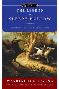 Legend of Sleepy Hollow and Other Stories from the Sketch Book