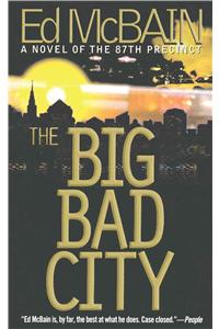 The Big Bad City