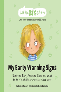 My Early Warning Signs