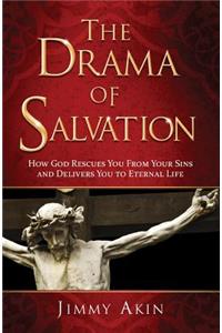 The Drama of Salvation