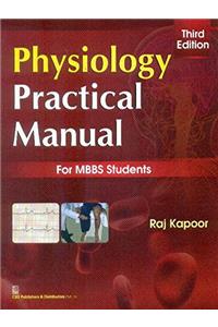 Physiology Practical Manual , 3E (Pb 2014)