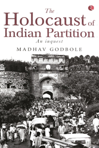 Holocaust of Indian Partition