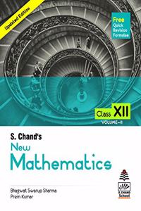 S Chand's New Mathematics For Class Xii Vol. Ii (For 2020-21 Exam)