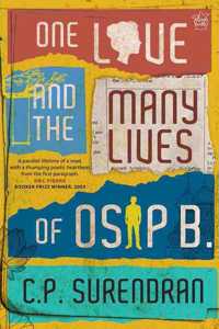 One Love and the Mny Lives of Osip B.