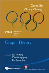 Graph Theory: In Mathematical Olympiad and Competitions