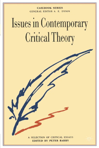 Issues in Contemporary Critical Theory