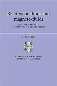 Relativistic Fluids and Magneto-fluids