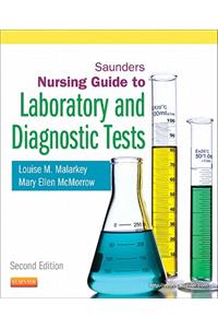 Saunders Nursing Guide to Laboratory and Diagnostic Tests