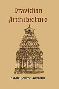 Dravidian Architecture [Hardcover] G.J. Dubreuil
