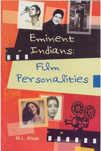 Eminent Indians: Film Personalities