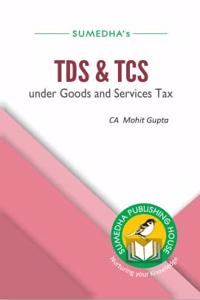 TDS & TCS under Goods and Services Tax (GST)