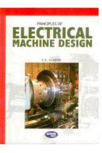 Principles Of Electrical Machine Design