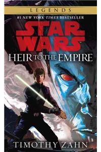 Heir to the Empire: Star Wars Legends (The Thrawn Trilogy)