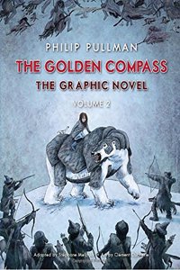 The Golden Compass Graphic Novel, Volume 2